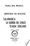 Salamanca, la guerra del Chaco, Tejada Sorzano, 1931-1936