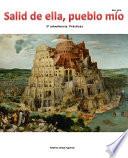 Salid de ella pueblo mío - 3ª advertencia: Prácticas-