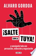 ¡Salte con la tuya!