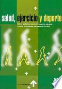 SALUD, EJERCICIO Y DEPORTE