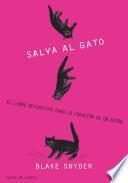 ¡Salva al gato!