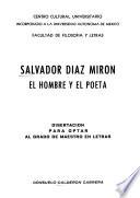 Salvador Díaz Mirón, el hombre y el poeta