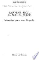 Salvador Seguí, El noi del sucre