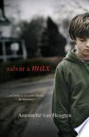 Salvar a Max