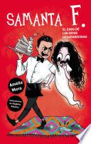 Samanta F.: El caso de las joyas desaparecidas