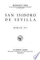 San Isidoro de Sevilla, siglo VII.