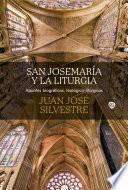 San Josemaría y la liturgia
