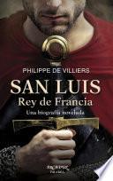 San Luis, Rey de Francia