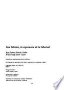 San Matías, la esperanza de la libertad