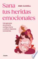 Sana tus heridas emocionales