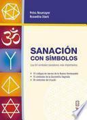 Sanacin con smbolos/ Healing with Symbols