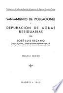 Saneamiento de poblaciones y depuracion de aguas residuarias