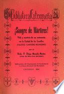 Sangre de mártires!