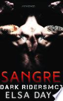 Sangre: Jinetes Oscuros MC 3