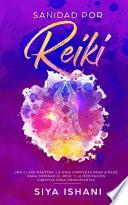 Sanidad por Reiki - Una clase maestra