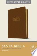 Santa Biblia Ntv, Letra Súper Gigante (Sentipiel, Café Claro, Índice, Letra Roja)