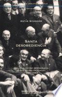 Santa desobediencia