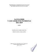 Santander y los ejércitos patriotas: 1811-1819