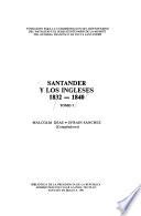 Santander y los ingleses, 1832-1840