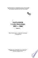 Santander y los ingleses, 1832-1840