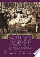 Santidad, falsa santidad y posesiones demoniacas en Perú y Chile