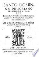 Santo Domingo De Soriano Milagroso, Y Aplaudido