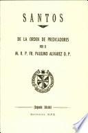 Santos, Bienaventurados, Venerables de la Orden de Los Predicadores