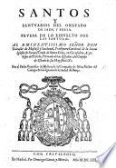 Santos y Santuarios del Obispado de Iaen y Baeza. Prueba de lo resvelto por los santos, etc