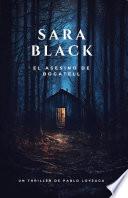 Sara Black: El asesino de Bogatell