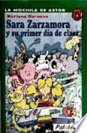 Sara Zarzamora y su primer día de clase