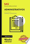 SAS 2024. Administrativos. Temario Específico. Volumen 2. Servicio Andaluz de Salud