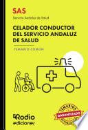 SAS 2024. Celador Conductor del Servicio Andaluz de Salud. Temario Común