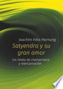 Satyendra y su gran amor