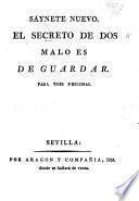 Saynete nuevo: El Secreto de dos malo es de guardar