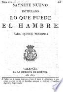 Saynete nuevo intitulado: Lo que puede el hambre