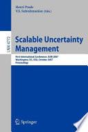 Scalable Uncertainty Management