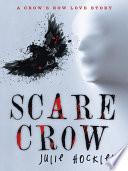 Scare Crow