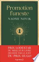 Scholomance (Tome 2) - Promotion funeste
