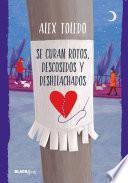 Se curan rotos, descosidos y deshilachados (Colección #BlackBirds)