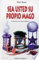 Sea usted su propio mago