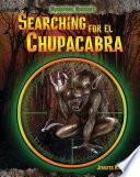 Searching for el Chupacabra