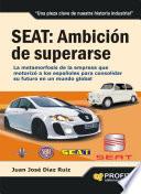 SEAT: ambición de superarse