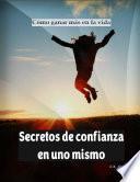 Secretos de confianza en uno mismo