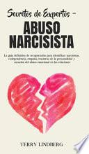 Secretos de Expertos - Abuso Narcisista