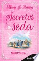 Secretos de seda (Seda 2)
