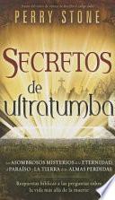 Secretos de Ultratumba - Pocket Book: Historias Veridicas del Escudo Protector de Dios y Como Este Salmo Le Ayuda a Usted y Los Que AMA...