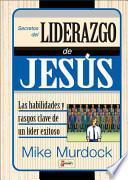 Secretos Del Liderazgo de Jes S