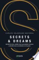 Secrets & dreams