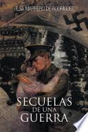 SECUELAS DE UNA GUERRA