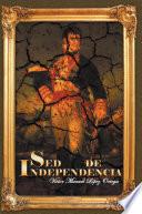 SED DE INDEPENDENCIA